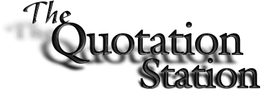 Quotations, lot's 'o Quotations